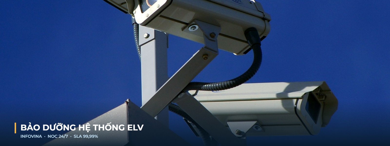 BẢO DƯỠNG HỆ THỐNG ELV - INFOVINA