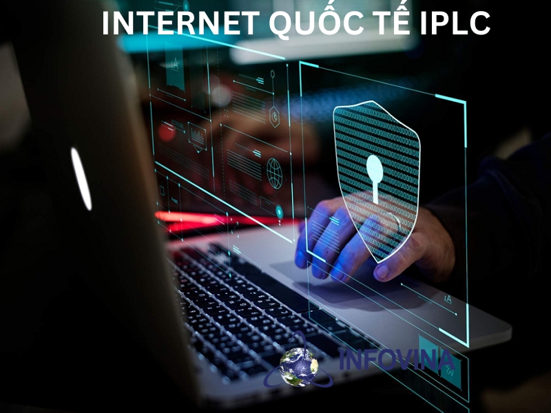 Kênh thuê riêng Internet Quốc tế IPLC
